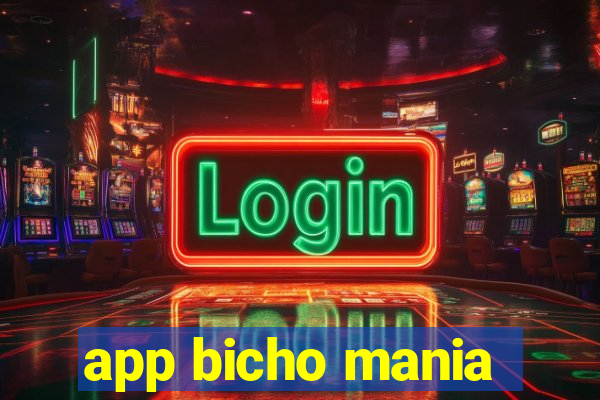 app bicho mania